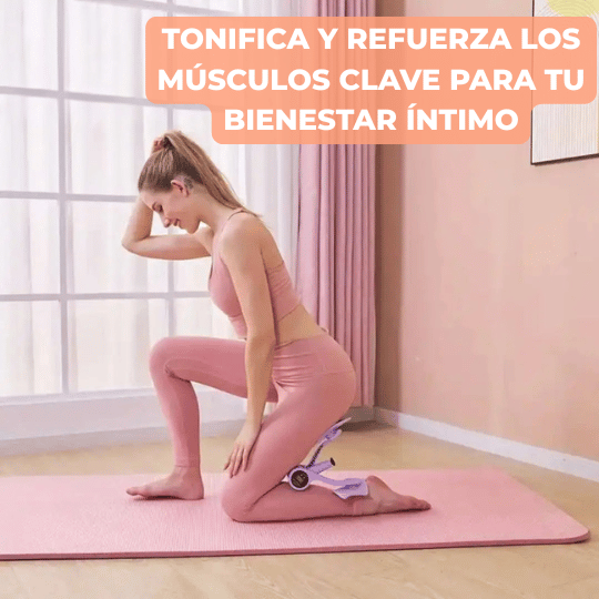 Fortalecedor Pélvico + Rutina de ejercicios GRATIS