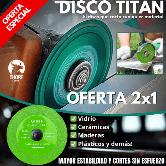 DiscoTitan corta vidrio, cerámica y demás 2x1